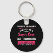 Super Cool Lab Technician Schlüsselanhänger (Vorderseite)