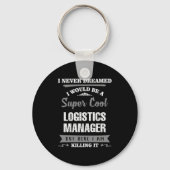 Super Cool Logistikmanager Schlüsselanhänger (Vorderseite)