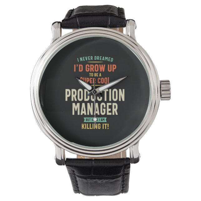 Super Cool Production Manager Armbanduhr (Vorderseite)