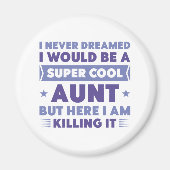 Super Cool Tante Magnet (Vorne)