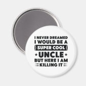 Super Cool Uncle Magnet (Vorderseite/Rückseite)