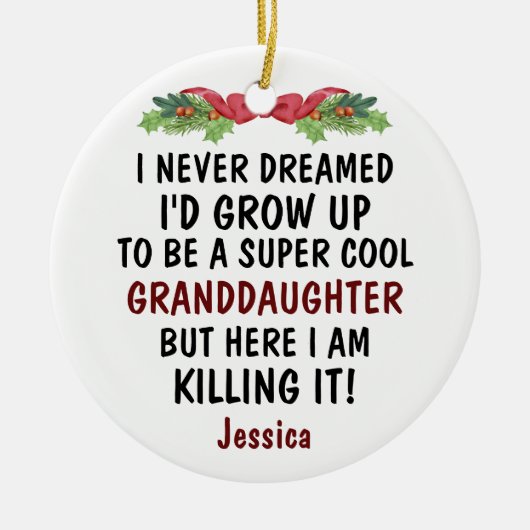 Super Coole Enkeltochter töten es und kundenspezif Keramik Ornament (Vorne)