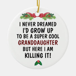 Super Coole Enkeltochter töten es und kundenspezif Keramik Ornament