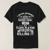Super Coole Mama eines Flute Player Marching Band T-Shirt (Design vorne)