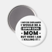 Super Coole Mama Magnet (Vorderseite/Rückseite)