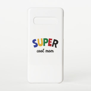 Super coole Mutter Samsung Galaxy S10 Hülle