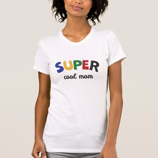 Super coole Mutter T-Shirt (Vorderseite)