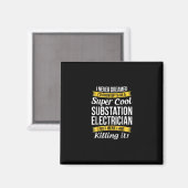 Super Coole Substation Electrical Funny Gift Magnet (Vorderseite/Rückseite)
