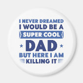 Super Cooler Vater Magnet (Vorne)