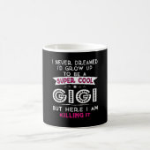 Super cooles GIGI tötet es! Kaffeetasse (Mittel)