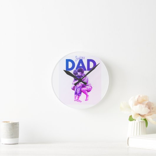 Super dad runde wanduhr (Zuhause)