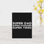 Super Dad Super Husband Super Tired Funny Dad Gif Karte (Gelbe Blume)