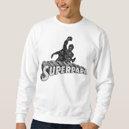 Super Dad. Super Papa. Súper Papá Sweatshirt (Vorderseite)