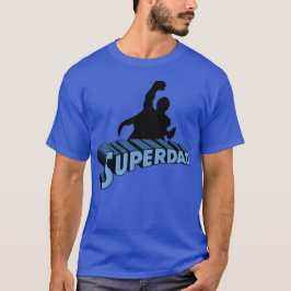 Super Dad. Super Papa. Súper Papá T-Shirt