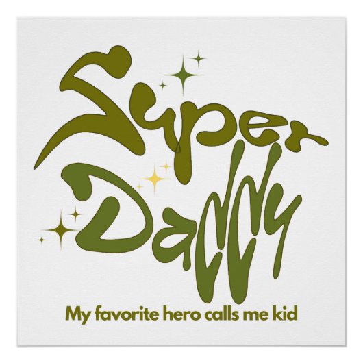 Super-Daddy-Held für Kinder Poster (Vorderseite)