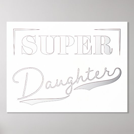 Super Daughter Foliendrucke (Vorderseite)