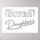 Super Daughter Foliendrucke (Vorderseite)