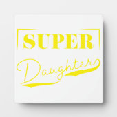 Super Daughter Fotoplatte (Vorderseite)