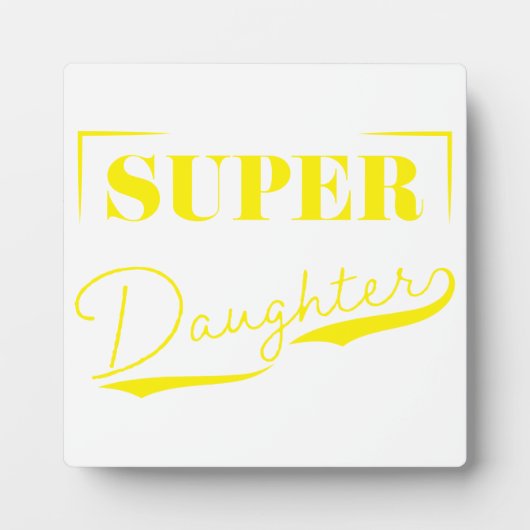 Super Daughter Fotoplatte (Vorderseite)