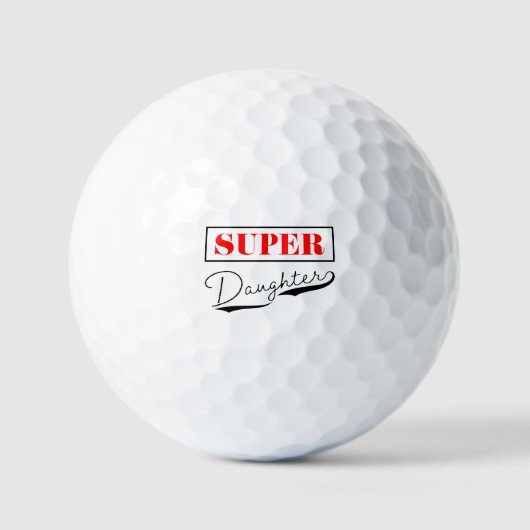 Super Daughter Golfball (Vorderseite)