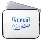 Super Daughter Laptopschutzhülle (Vorderseite)