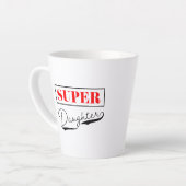 Super Daughter Milchtasse (Linke Ecke)