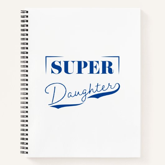 Super Daughter Notizblock (Vorderseite)