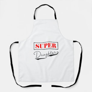 Super Daughter Schürze