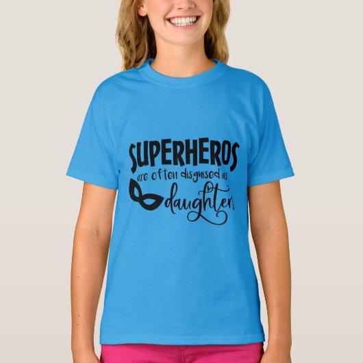 Super Daughter T-Shirt (Vorderseite)