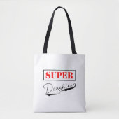 Super Daughter Tasche (Vorderseite)