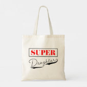 Super Daughter Tragetasche (Rückseite)