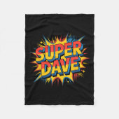 Super Dave Funny Name Daves  Fleecedecke (Vorderseite)