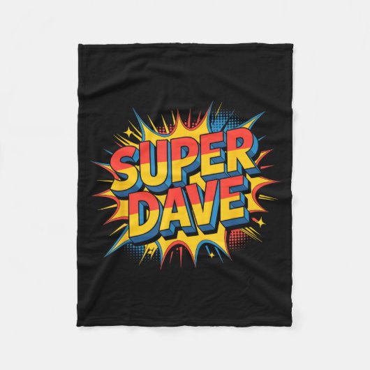 Super Dave Funny Name Daves  Fleecedecke (Vorderseite)