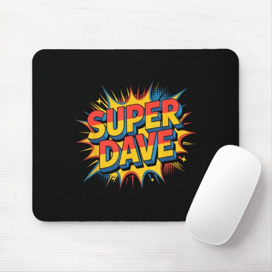 Super Dave Funny Name Daves  Mousepad (Mit Mouse)