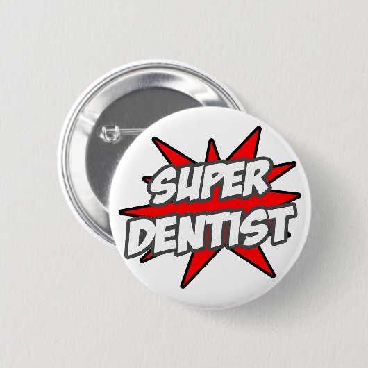 Super Dentist Button (Vorne & Hinten)