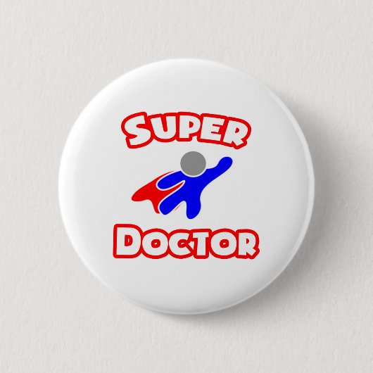 Super Doctor Button (Vorderseite)