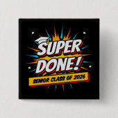 Super Done Abschlussklasse 2026 Abschlusszitat Button (Vorderseite)