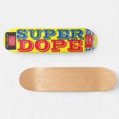 SUPER DOPE-Skateboard Skateboard (Horizontal)