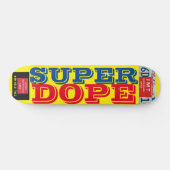 SUPER DOPE-Skateboard Skateboard (Horizontal)