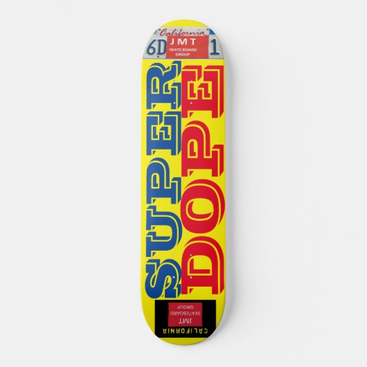 SUPER DOPE-Skateboard Skateboard (Vorderseite)