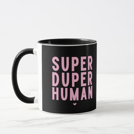 Super Duper Human Tasse (Links)