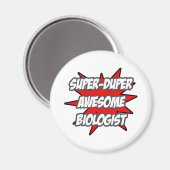Super Duper Phantastisch Biologe Magnet (Vorderseite/Rückseite)