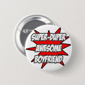 Super Duper Phantastisch Boyfriend Button (Vorne & Hinten)