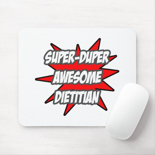 Super Duper Phantastisch Dietitian Mousepad (Mit Mouse)