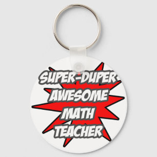 Super Duper Phantastisch Mathematiker Schlüsselanhänger