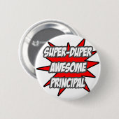 Super Duper Phantastisch Principal Button (Vorne & Hinten)