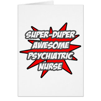 Super Duper Phantastisch Psych Nurse