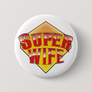 Super Ehefrau Button