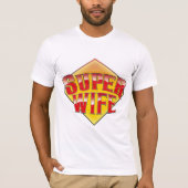 Super Ehefrau T-Shirt (Vorderseite)