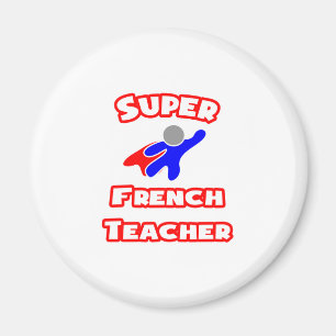 Super Französischlehrer Magnet